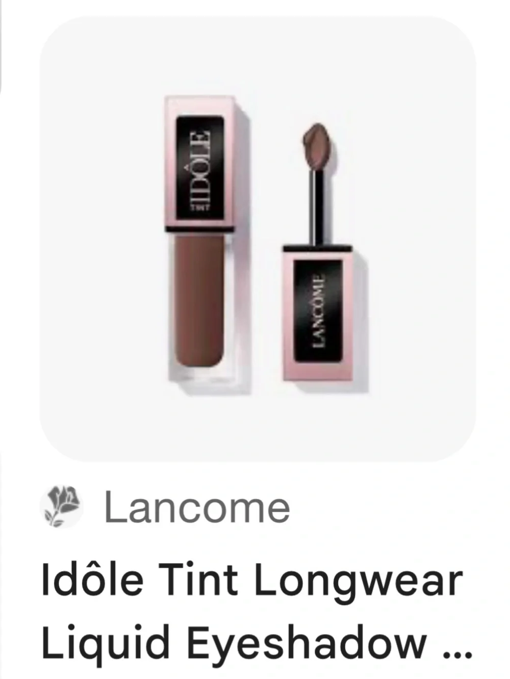 Lancôme Idole Tint long wear Liquid Eyeshadow (11 rich espresso